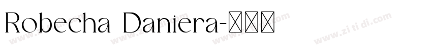 Robecha Daniera字体转换